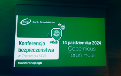 Zdjęcie do Konferencja Bezpieczeństwa w zrzeszeniu SGB