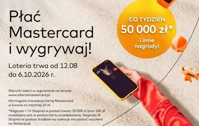 Zdjęcie do Ruszyła loteria Mastercard. Płać i wygrywaj atrakcyjne nagrody!