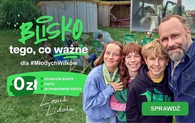 Zdjęcie do #MłodeWilki &ndash; blisko tego, co ważne